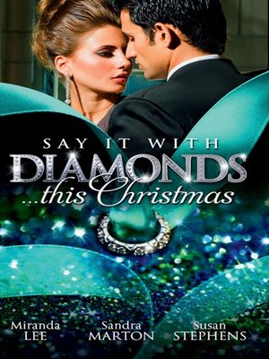 cover image of Say it with Diamonds...this Christmas